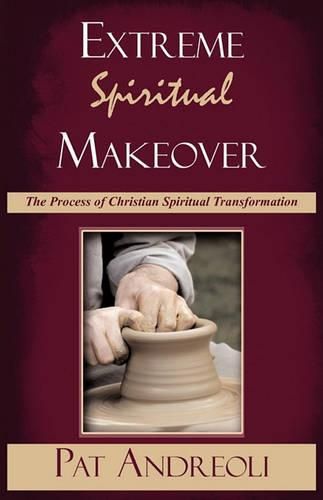 Cover image for Extreme Spiritual Makeover