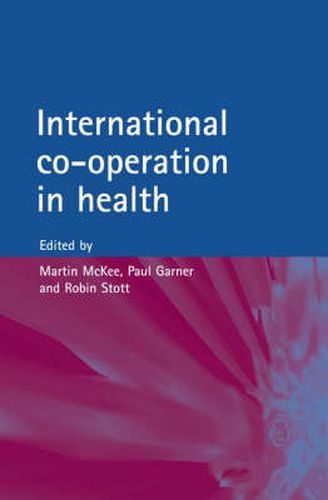 Cover image for International Co-operation and Health