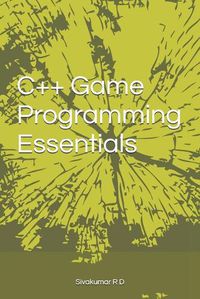 Cover image for C++ Game Programming Essentials