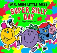 Cover image for Mr Men Little Miss: The Super Silly Day