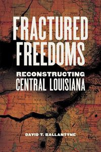 Cover image for Fractured Freedoms