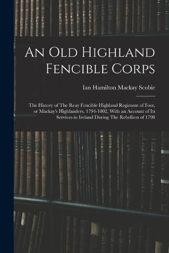Cover image for An old Highland Fencible Corps