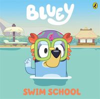 Cover image for Bluey: Swim School
