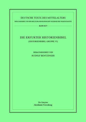 Cover image for Die Erfurter Historienbibel: (Historienbibel Gruppe VI)