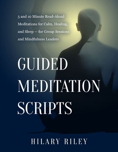 Cover image for Guided Meditation Scripts