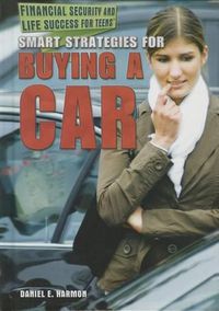 Cover image for Smart Strategies for Buying a Car