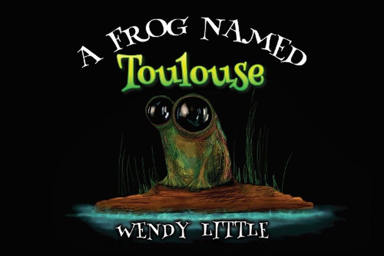 Cover image for A Frog Named Toulouse