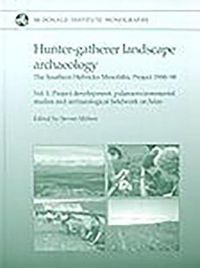 Cover image for Hunter-Gatherer Landscape Archaeology: The Southern Hebrides Mesolithic Project 1988-98