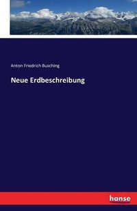 Cover image for Neue Erdbeschreibung