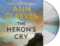 Cover image for The Heron's Cry: A Detective Matthew Venn Novel