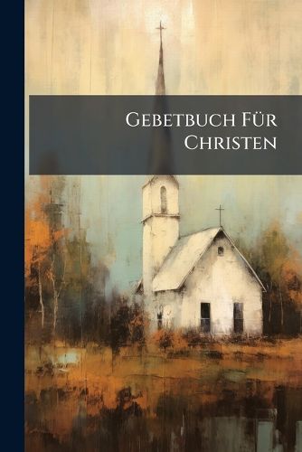 Cover image for Gebetbuch FA1/4r Christen
