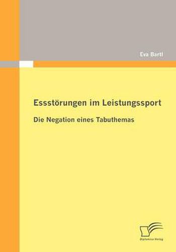 Cover image for Essstoerungen im Leistungssport: Die Negation eines Tabuthemas