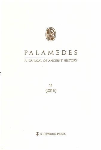 Cover image for Palamedes Volume 11: A Journal of Ancient History