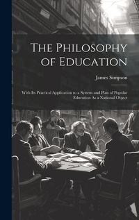 Cover image for The Philosophy of Education