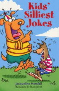 Cover image for Kids' Silliest Jokes
