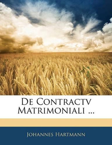 Cover image for de Contractv Matrimoniali ...