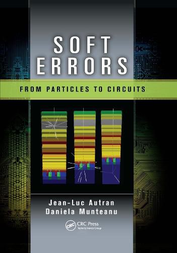 Cover image for Soft Errors: From Particles to Circuits