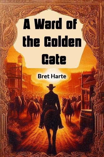 Cover image for A Ward of the Golden Gate (Edition2024)