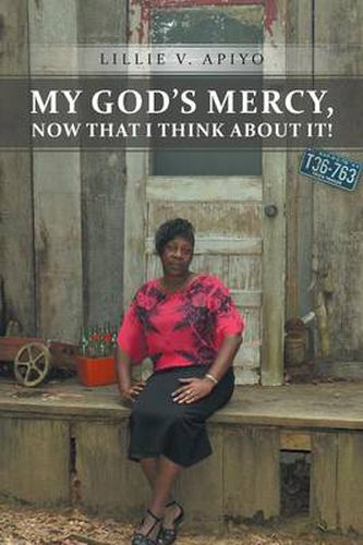 Cover image for My God's Mercy, Now That I Think about It!