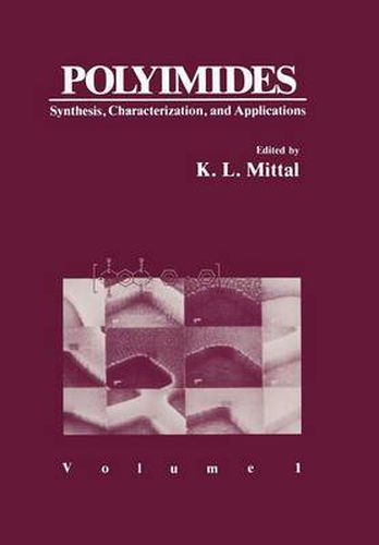 Cover image for Polyimides: Synthesis, Characterization, and Applications. Volume 1