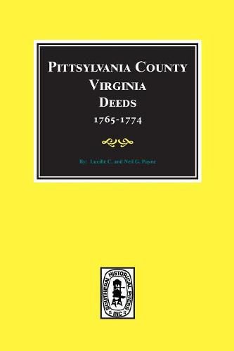 Cover image for Pittsylvania County, Virginia Deeds 1765-1774