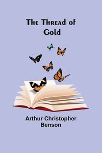 Cover image for The Thread of Gold