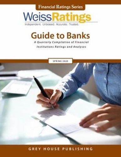 Cover image for Weiss Ratings Guide to Banks, Spring 2020