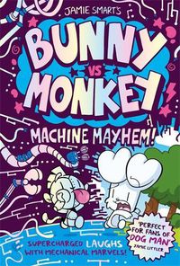 Cover image for Bunny vs Monkey: Machine Mayhem