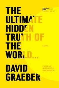 Cover image for The Ultimate Hidden Truth of the World . . .