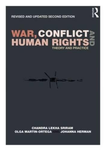 Cover image for War, Conflict and Human Rights: Theory and practice