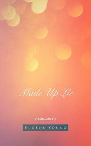 Cover image for Made Up Lie