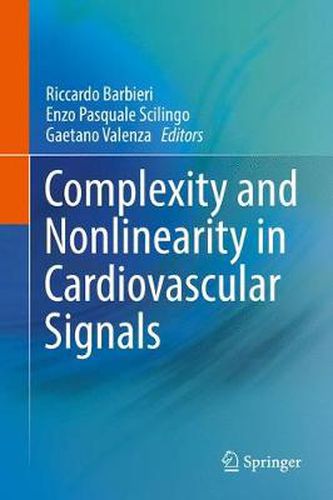 Cover image for Complexity and Nonlinearity in Cardiovascular Signals