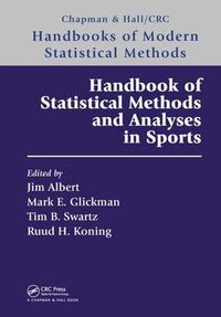 Cover image for Handbook of Statistical Methods and Analyses in Sports