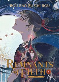 Cover image for Remnants of Filth: Yuwu (Novel) Vol. 4