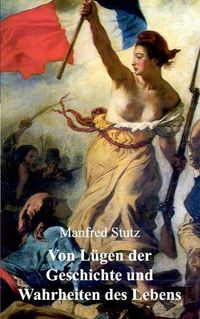 Cover image for Von Lugen der Geschichte und Wahrheiten des Lebens: Das WolfSpiel