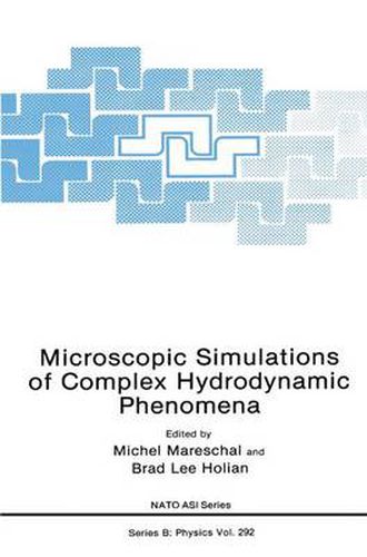 Cover image for Microscopic Simulations of Complex Hydrodynamic Phenomena