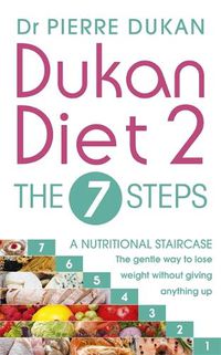 Cover image for Dukan Diet 2 - The 7 Steps