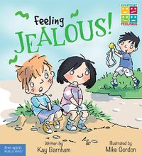 Cover image for Feeling Jealous!