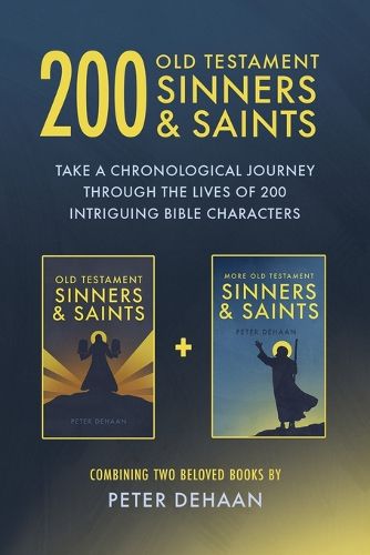 Cover image for 200 Old Testament Sinners & Saints