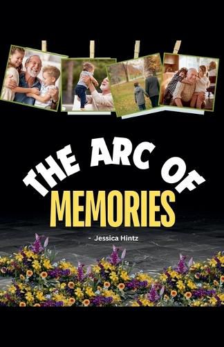 Cover image for The Arc of Memories