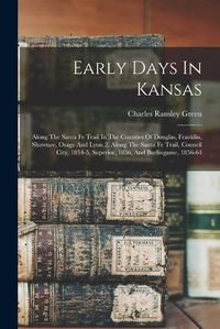 Cover image for Early Days In Kansas