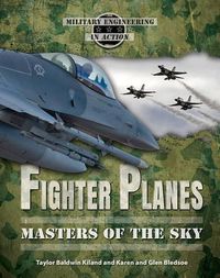 Cover image for Fighter Planes: Masters of the Sky