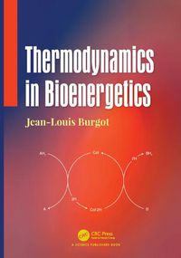 Cover image for Thermodynamics in Bioenergetics