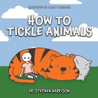 Cover image for How to Tickle Animals