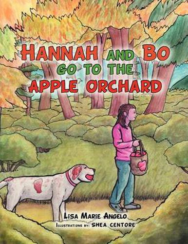 Cover image for Hannah and Bo Go to the Apple Orchard