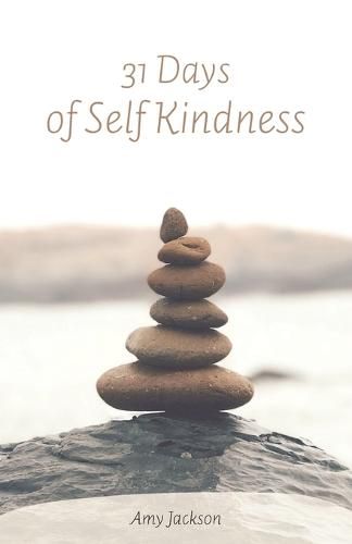 Cover image for 31 Days of Self Kindness