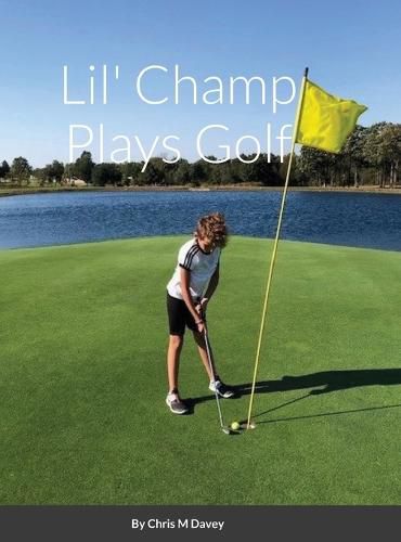 Cover image for Lil' Champ Plays Golf