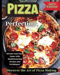 Cover image for Pizza Perfection