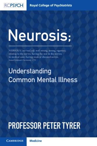 Cover image for Neurosis: Understanding Common Mental Illness