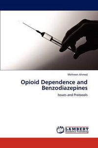 Cover image for Opioid Dependence and Benzodiazepines
